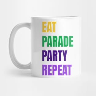 Eat Parade Party Repeat Mug